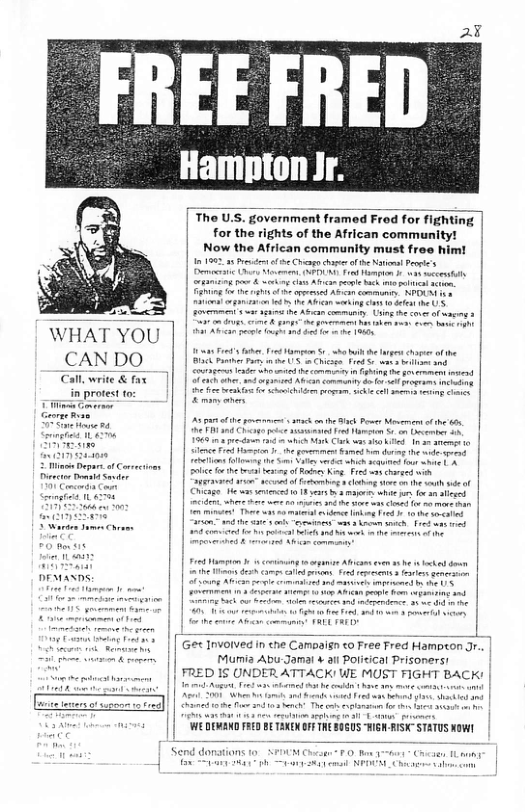 WHAT YOU CAN DO write & fax in protest o 25 Hampton Jr. [T . government framed Frod for ightimi | Tor he ifhts of the Acan commanttyt | Now the Airican communlty mast frow himt | i Sl e nd e s ad e | Gt Invotved in che Camaign <o Free Fred Hampron Jr.. | PMumia Abu-Jamai & ai Policical Prisoners! FRED IS UNDER ATTACKIWE MUST FIGHT BACK: |